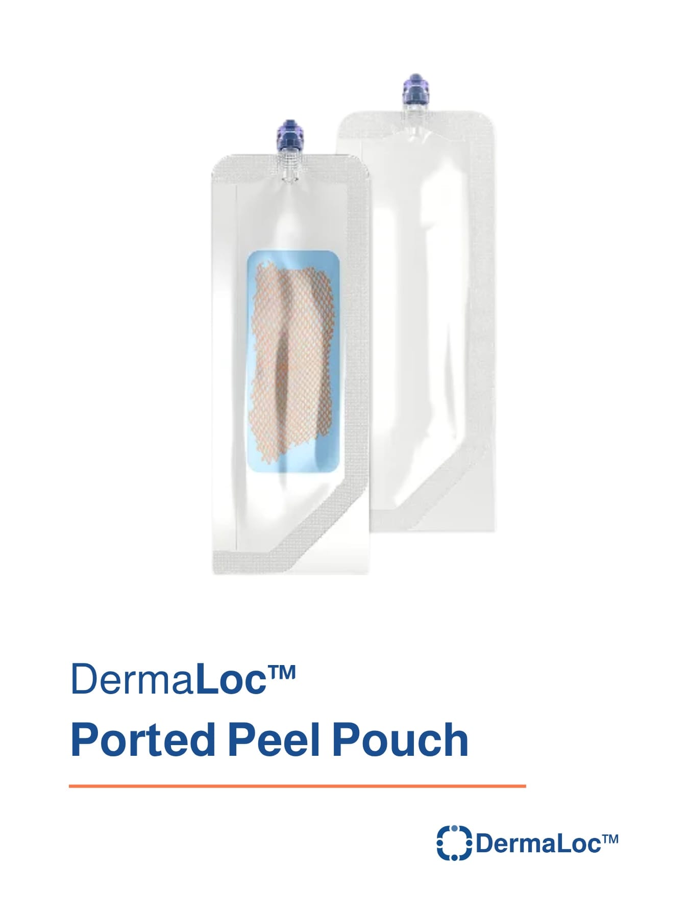 DermaLoc™ Ported Peel Pouch