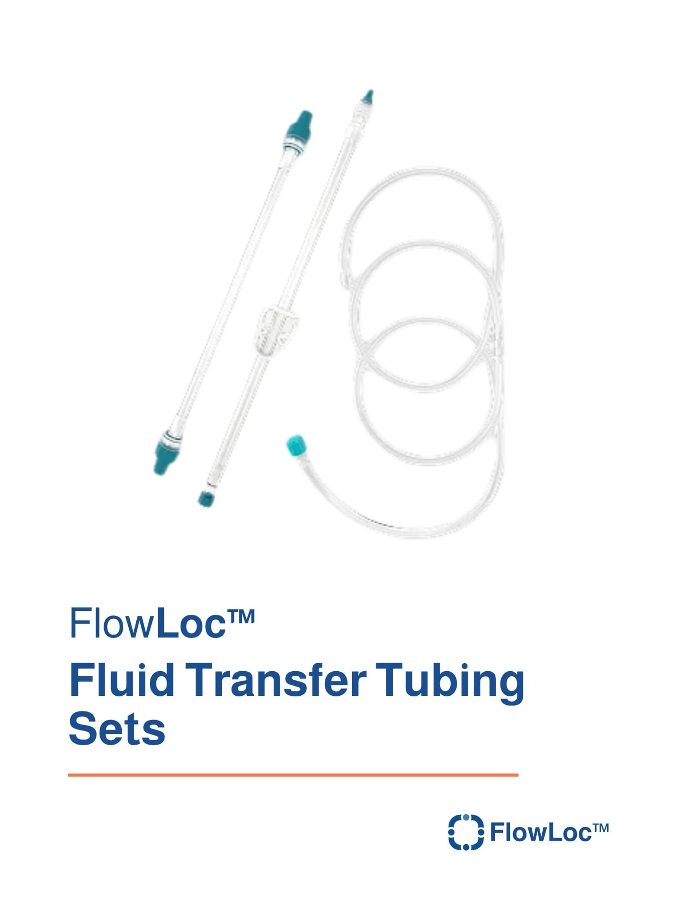 FlowLoc™ Fluid Transfer Tubing Sets